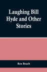 Image for Laughing Bill Hyde and Other Stories