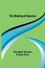 Image for The Making of Species