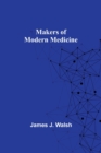 Image for Makers of Modern Medicine