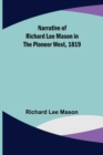Image for Narrative of Richard Lee Mason in the Pioneer West, 1819