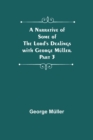 Image for A Narrative of Some of the Lord&#39;s Dealings with George Muller. Part 3