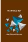 Image for The Native Soil
