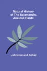 Image for Natural History of the Salamander, Aneides hardii