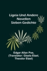 Image for Ligeia und andere Novellen; Sieben Gedichte