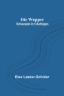 Image for Die Wupper : Schauspiel in 5 Aufzugen