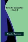 Image for Roemische Geschichte - Buch 5