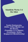 Image for Samtliche Werke 3-4 : Der Idiot