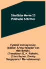 Image for Samtliche Werke 13 : Politische Schriften