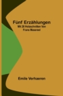 Image for Funf Erzahlungen; Mit 28 Holzschnitten von Frans Masereel