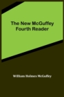 Image for The New McGuffey Fourth Reader