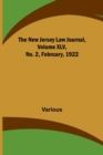 Image for The New Jersey Law Journal, Volume XLV, No. 2, February, 1922