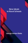 Image for New Ideals in Rural Schools