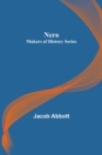 Image for Nero; Makers of History Series