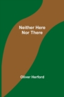 Image for Neither Here Nor There