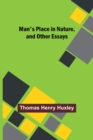 Image for Man&#39;s Place in Nature, and Other Essays