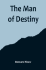 Image for The Man of Destiny