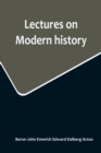 Image for Lectures on Modern history