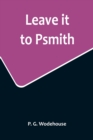 Image for Leave it to Psmith