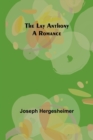 Image for The Lay Anthony : A Romance