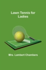 Image for Lawn Tennis for Ladies