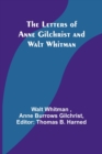 Image for The Letters of Anne Gilchrist and Walt Whitman