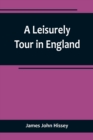 Image for A Leisurely Tour in England