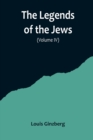 Image for The Legends of the Jews( Volume IV)