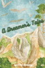 Image for A Dreamer&#39;s Tales (Illustrated)