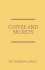 Image for Coffee and Secrets