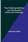 Image for Neue Kindergeschichten aus Oberheudorf : Funfzehn heitere Erzahlungen