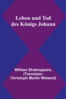 Image for Leben und Tod des Koenigs Johann