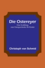 Image for Die Ostereyer
