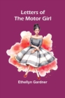 Image for Letters of the Motor Girl