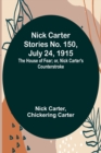 Image for Nick Carter Stories No. 150, July 24, 1915