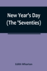 Image for New Year&#39;s Day (The &#39;Seventies)