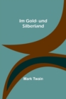 Image for Im Gold- und Silberland