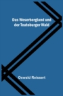 Image for Das Weserbergland und der Teutoburger Wald
