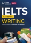 Image for IELTS Academic 2023 : Writing by Saviour Eduction Abroad Pvt. Ltd.