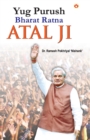 Image for Yug Purush Bharat Ratana Atal Ji