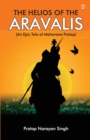 Image for The Helios of the Aravalis (Novel)