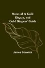 Image for Notes of a Gold Digger, and Gold Diggers&#39; Guide