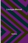 Image for Linotype Manual
