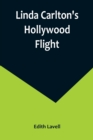 Image for Linda Carlton&#39;s Hollywood Flight