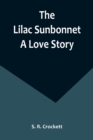 Image for The Lilac Sunbonnet