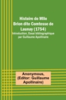 Image for Histoire de Mlle Brion dite Comtesse de Launay (1754); Introduction, Essai bibliographique par Guillaume Apollinaire