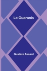 Image for Le Guaranis