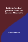 Image for Lettres d&#39;un bon jeune homme a sa cousine Madeleine