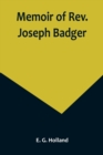Image for Memoir of Rev. Joseph Badger
