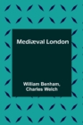 Image for Mediaeval London