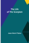 Image for The Life of the Scorpion